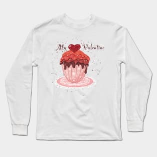 My valentine cupcake Long Sleeve T-Shirt